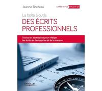 Jeanne Bordeau – La boîte à outils des écrits professionnels