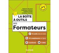 La boîte à outils des formateurs 72 outils clés en main - 5ème édition - Fabienne Bouchut - Dunod - broché - Etude