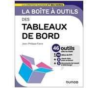 La Boîte À Outils Des Tableaux De Bord - 46 Outils Clés En Main
