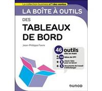 La boîte à outils des tableaux de bord Jean-Philippe Favre (Auteur)