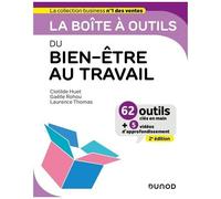 La Boîte À Outils Du Bien-Être Au Travail