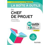 La boîte à outils du chef de projet - 3e éd.