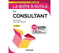 La boîte à outils du Consultant - 2e éd.