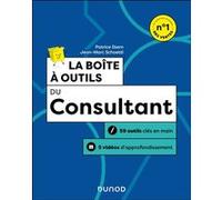 La boîte à outils du Consultant Patrice Stern (Auteur), Jean- Marc Schoettl (Auteur)