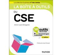 La boîte à outils du CSE 3ème édition - Anne-Laure Smaguine - Dunod - broché - Guide