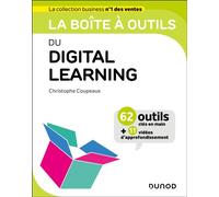 La boîte à outils du digital learning 65 outils clés en main - Christophe Coupeaux - Dunod - broché - Guide