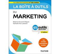 La boîte à outils du Marketing 65 outils clés en main - 5ème édition - Béatrice Durand-Mégret - Dunod - Poche - Guide