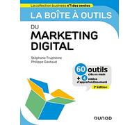 La boîte à outils du Marketing digital - 2e éd.