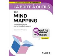 La boîte à outils du Mind Mapping 63 outils et méthodes - 3ème édition - Xavier Delengaigne - Dunod - broché - Etude