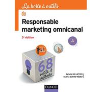 La boîte à outils du Responsable marketing omnicanal - 3e éd. - 68 outils & méthodes: 68 outils & méthodes