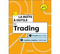 La boîte à outils du trading 55 outils clés en main - Anthony Busière - Dunod - broché - Guide
