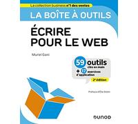 La boîte à outils Ecrire pour le Web - 2e éd.