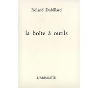La Boîte à outils Roland Dubillard (Auteur)