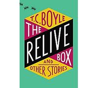 La boîte à revivre et autres histoires