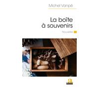 La boîte à souvenirs Nouvelles - Michel Vanpé - Academia Eds - broché - Nouvelles