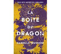 La Boîte du dragon - Danielle Trussoni - Pocket - Poche - Roman