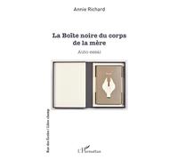 La Boîte noire du corps de la mère: Auto-essai