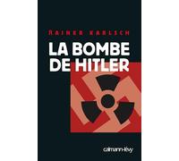 La Bombe de Hitler