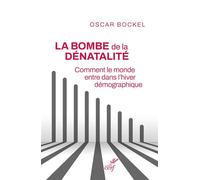 La bombe de la dénatalité Comment le monde entre dans l¿hiver démographique - Oscar Bockel - Cerf - ebook (ePub) - Essai