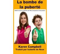 La bombe de la puberté