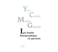 La bombe démographique en question - Maryse Gaimard - Puf - broché - Etude