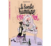 La bombe humaine c'est moi
