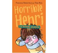 Horrible Henri – 4. La bombe puante – Folio Cadet – Dès 7 ans – Gallimard