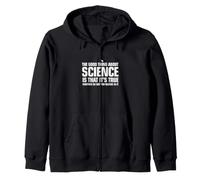 La Bonne Chose sur la Science est qu'elle est Vraie Sweat à Capuche