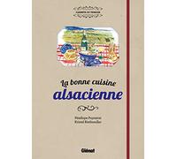 La Bonne Cuisine Alsacienne