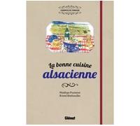 La Bonne Cuisine Alsacienne