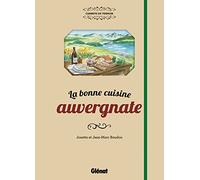 La bonne cuisine auvergnate