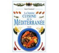 La bonne cuisine de la méditerranée