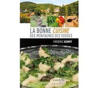 La bonne cuisine des montagnes des Vosges