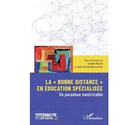 La « bonne distance » en éducation spécialisée: Un paradoxe inextricable