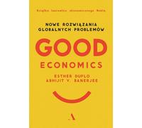 La bonne économie De nouvelles solutions aux problèmes mondiaux