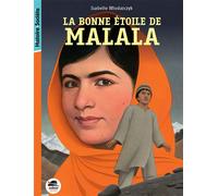 La Bonne étoile de Malala - Isabelle Wlodarczyk - Oskar - broché - Roman junior