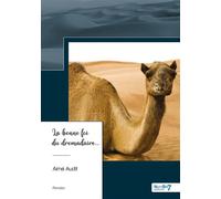 La bonne foi du dromadaire - Aimé Audit - Nombre 7 - Poche - Recueil