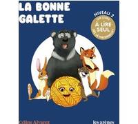 La bonne galette Céline Alvarez (Auteur)