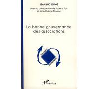La bonne gouvernance des associations - Jean-Luc Joing - L'harmattan - broché - Etude