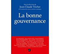 La bonne gouvernance - Jean-Claude Trichet - Puf - broché - Etude