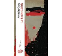 La Bonne Moitié Comédie dramatique en deux actes - Romain Gary - Gallimard - Poche - Théâtre