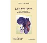 La bonne parole Michèle Maldonado (Auteur)