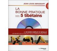 La Bonne Pratique Des 5 Tibétains - Les Secrets De La Vitalité Et De La Longévité Pour Tous (1 Dvd)