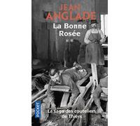 La bonne rosée - Jean Anglade - Pocket - Poche - Roman