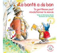 La bonté a du bon - lutin conseil - M. Mundy - Du Signe Eds - broché - Document jeunesse