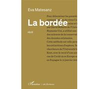 La bordée - Eva Maria Matesanz - L'harmattan - broché - Témoignage