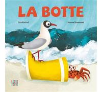 La botte - Liza Kerivel - Locus Solus Junior - relié - Album jeunesse