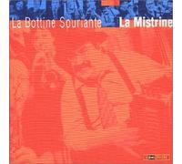 La Bottine Souriante - La Mistrine