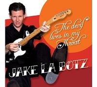 La Botz, Jake - Devil Lives in My Throat [Import]
