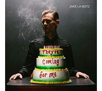 La Botz,Jake - They're Coming for Me (LP) [Import]
